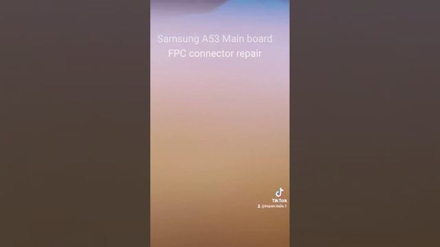 Samsung A53 FPC ✅| Main board connector repair| tutorial | #samsung #FPC #a53 #doctor #microsolder смотреть онлайн