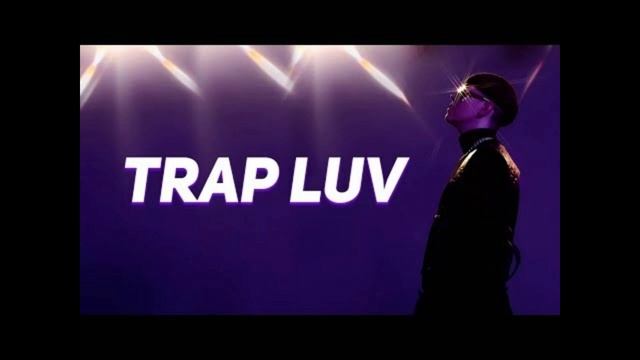 TRAP LUV смотреть онлайн