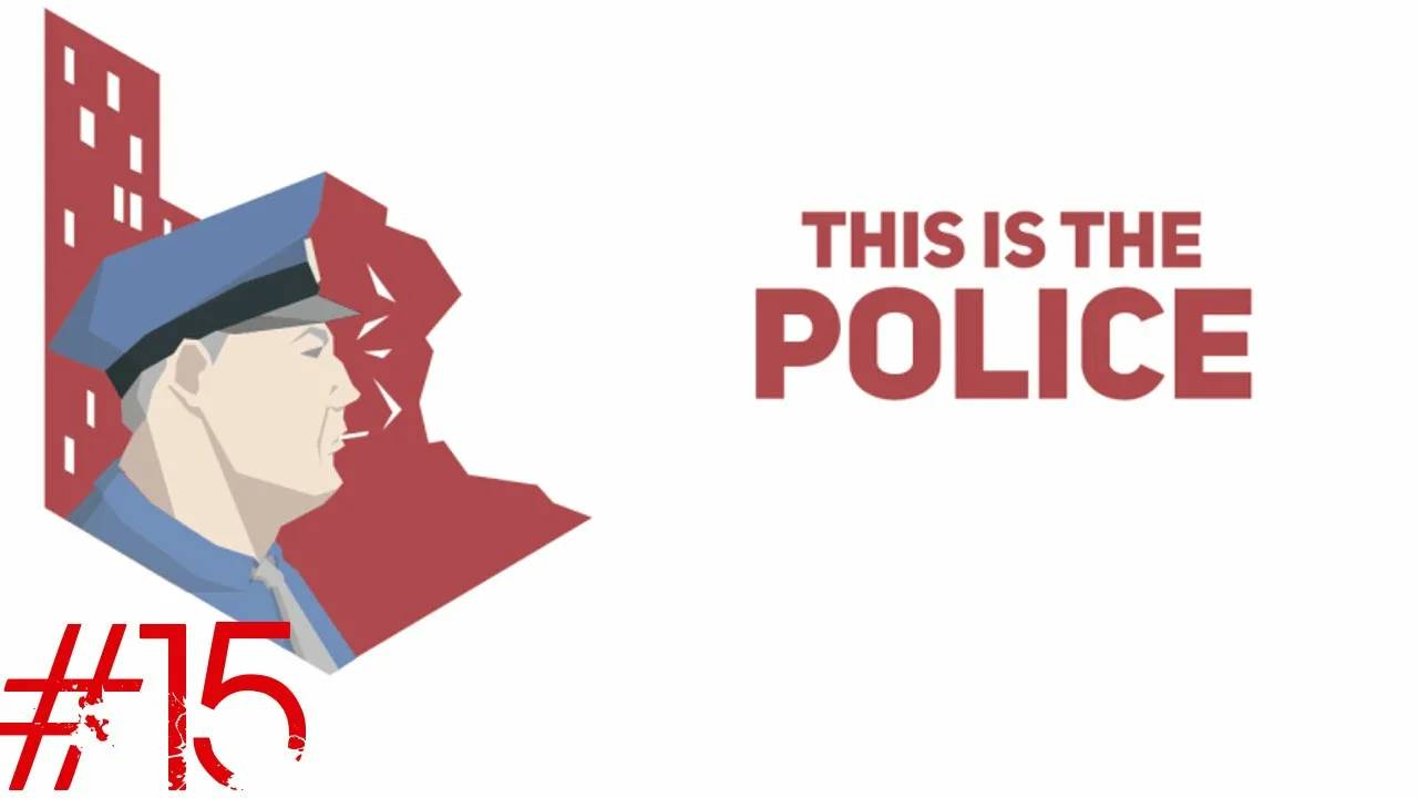 Прохождение This Is the Police-#15-Закрытие последних дел. смотреть онлайн
