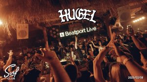 HUGEL - Live @ Surf Club, Dubai [08.02.2025]