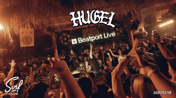 HUGEL - Live @ Surf Club, Dubai [08.02.2025]