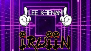 Lee Keenan x Irwiin - Don't Give Up On Love