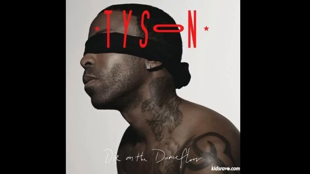 Tyson - On The Radio