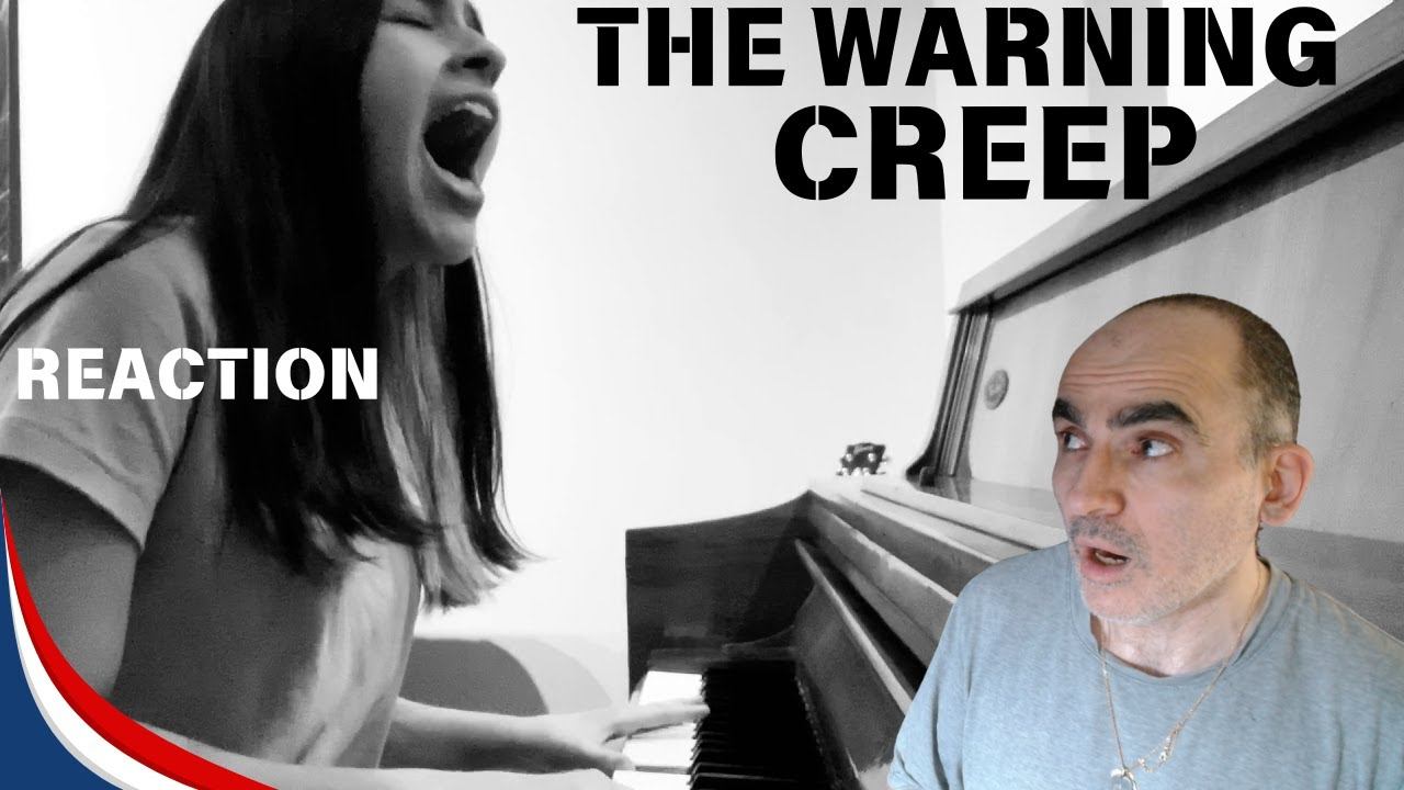 The Warning - Creep Radiohead Pau Cover║ Réaction Française ! смотреть онлайн