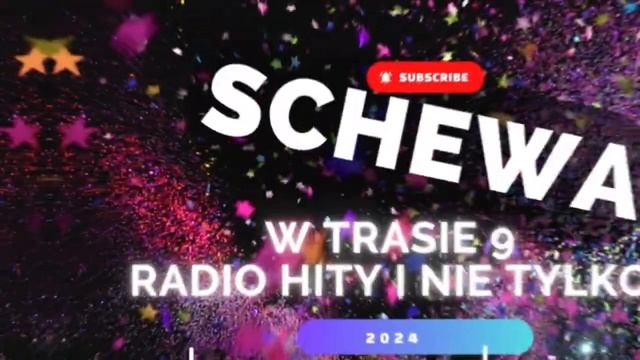 SCHEWA - W TRASIE 9 RADIOWE HITY MUZYKA DO AUTA, REMIX, SETY MUZA, VIXA POMPA смотреть онлайн