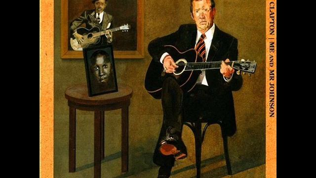 Eric Clapton - Stop Breakin' Down Blues смотреть онлайн