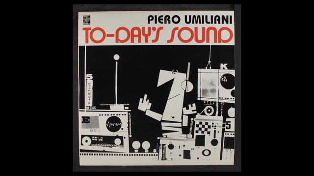 #123 - Piero Umiliani - Today's Sound (1973) смотреть онлайн