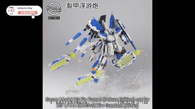 Susan Model RG HWS Expansion set & RG Fin Funnel set for RG 1/144 RX-93-ν2 Hi-ν Gundam (Hi-Nu) смотреть онлайн