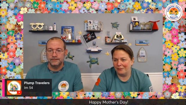 Sunday Cruise Talk Live!  Happy Mother's Day!!!!!  7 Days Until Our Next Cruise!