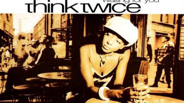 Think Twice - Waiting For You (T2's From The Soul Mix & Roger's Anthem Mix) смотреть онлайн