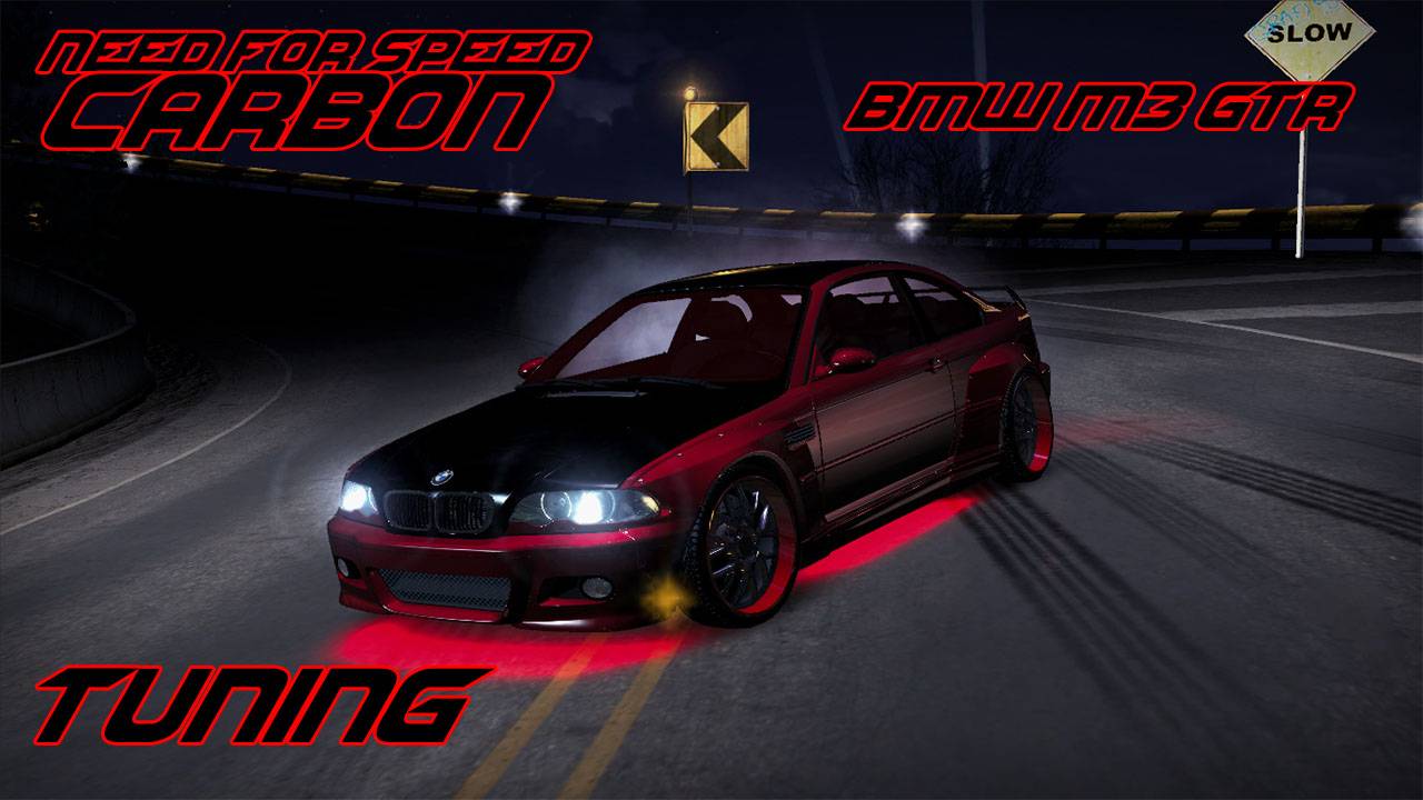 Need for Speed Carbon Tuning BMW M3 GTR