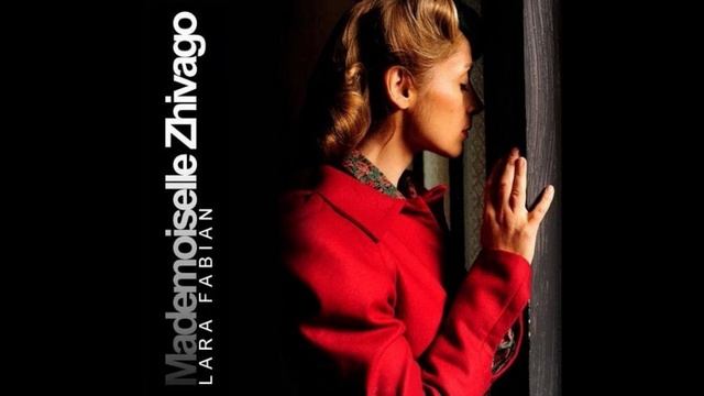 Lara Fabian - Always  (From The Album Mademoiselle Zhivago)