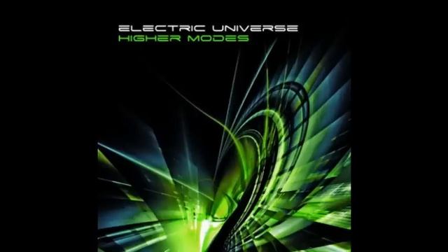 Electric Universe - Higher Modes (Full album) - 76 Minutes finest Psytrance смотреть онлайн