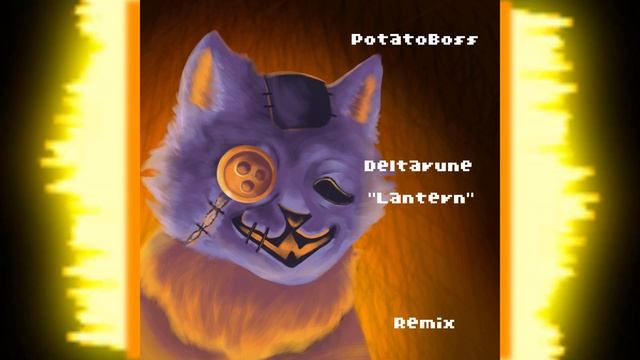 Deltarune - Lantern Remix