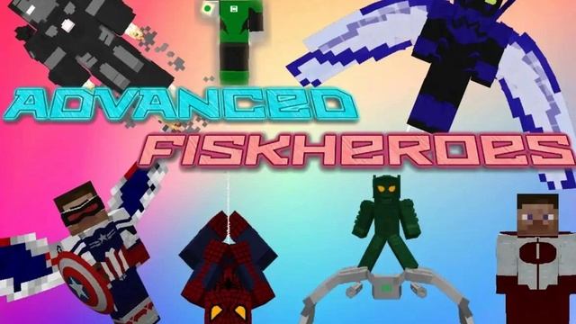 Скачать мод Advanced FiskHeroes 1.7.10 смотреть онлайн