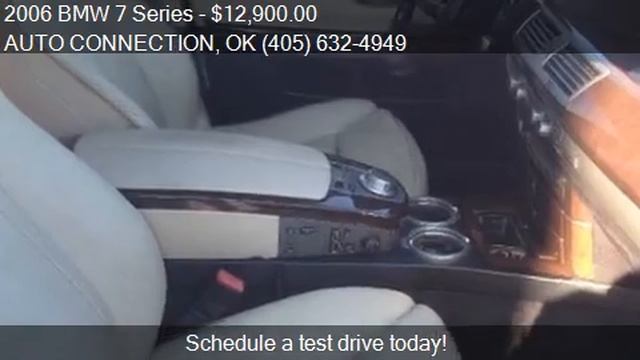 2006 BMW 7 Series 750i 4dr Sedan for sale in OKLAHOMA CITY, смотреть онлайн