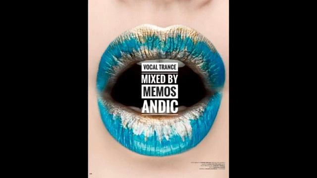 Vocal Trance Vol 1 by Memo Andic смотреть онлайн
