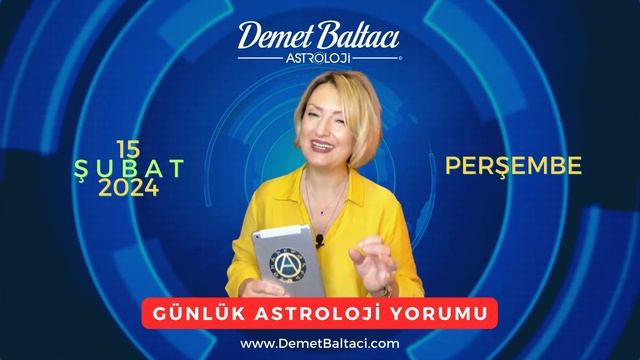 Bugün 15 Şubat 2024, perşembe, günlük burç yorumu, Astrolog Demet Baltacı astroloji burçlar haberle смотреть онлайн