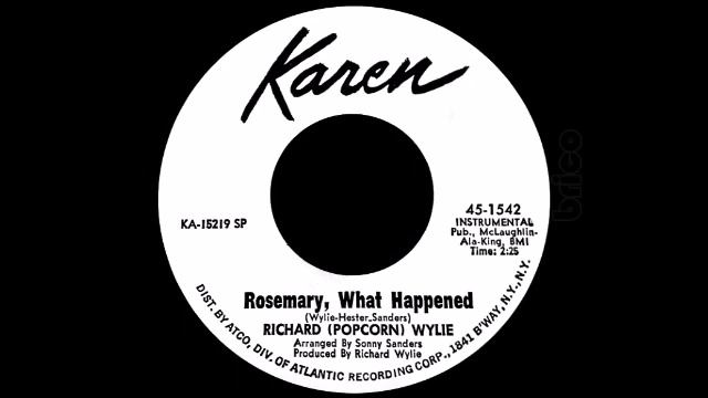 Richard Popcorn Wylie - Rosemary, What Happened