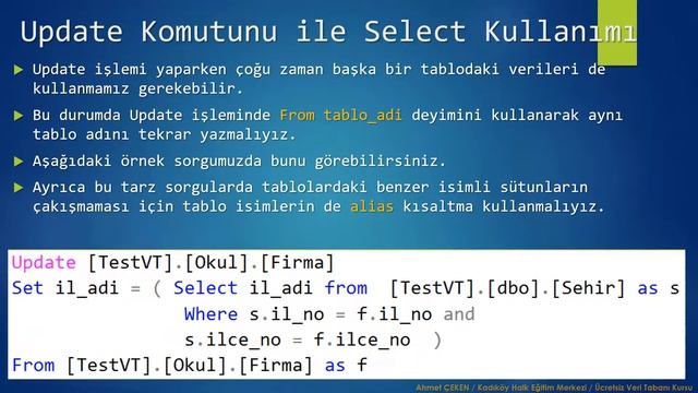 Hafta08 - Ders 002) Update Komutunu Ile Select Kullanımı