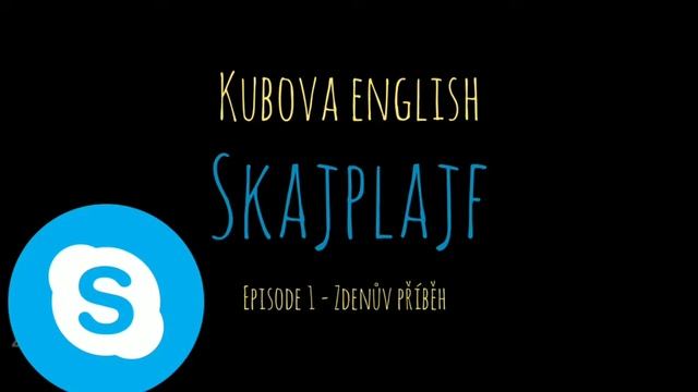 Skajplajf - Ep. 1 - Zdenův příběh | Kubova English podcast смотреть онлайн
