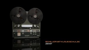 SCHILLER MIT KLAUS SCHULZE - ZENIT