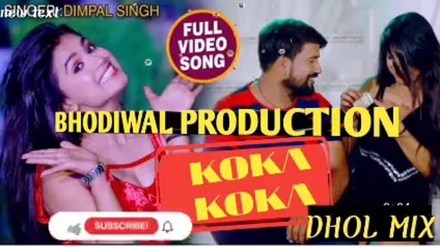 Koka tera kuch kuch DJ Song Dhol Mix Lahoriya Production, bhodiwal Production смотреть онлайн