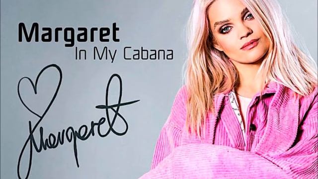 In my Cabana - Margaret - MELODIFESTIVALEN 2018 (COVER) смотреть онлайн