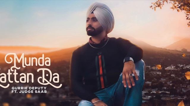 Munda Jattan Da (Official Song) | Gurrie Deputy | Judge Saab | Latest Punjabi Songs 2020