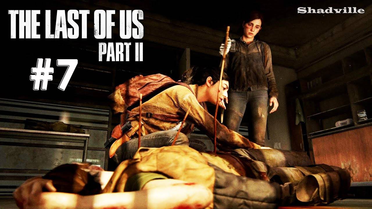 THE/LAST/OF/US/ЧАСТЬ 2.ОДНИ ИЗ НАС.СЕРИЯ№7 ВЫЖИВАЧ. смотреть онлайн
