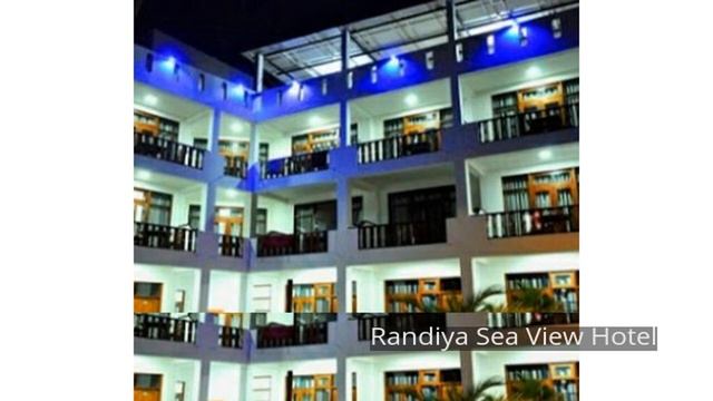 Randiya Sea View Hotel