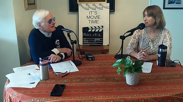 It's Movie Time August 19, '22 Mack & Rita