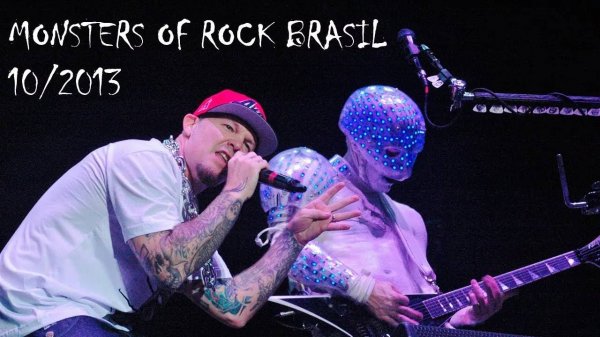 Limp Bizkit - Live At Monsters Of Rock Brasil (2013)