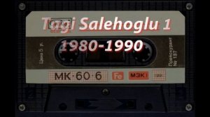 tagi salehoglu 1980 1ci hisse