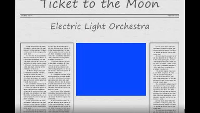 Electric Light Orchestra - Ticket to the Moon смотреть онлайн