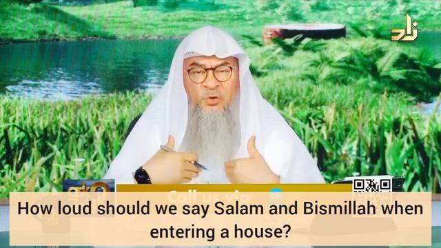 How loud should we say Salam & Bismillah when entering the house? - Assim al hakeem смотреть онлайн