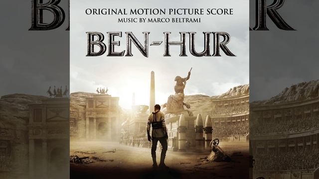 Ben Hur 2016 (Soundtrack) 06. Dear Messala смотреть онлайн