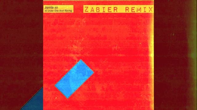 Jamie xx - All Under One Roof Raving (Zabier Remix) смотреть онлайн