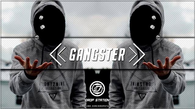 Gangster Music Mix | Best Trap/Rap/Hip Hop/Bass Music 2018