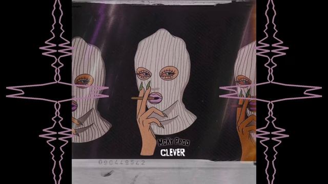 McKy Prod - Clever (Official Audio) смотреть онлайн