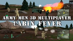 Army Men 3D – Многопользовательская игра Захват Флага (PVP) – Карта: Cabin Fever