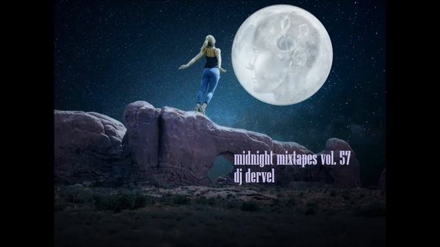 Dj Dervel - Midnight Mixtape Vol. 57