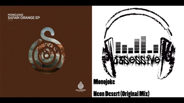 Monojoke - Neon Desert (Original Mix