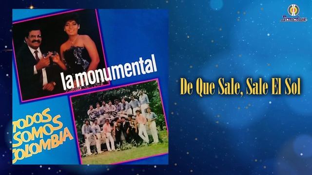 De Que Sale, Sale El Sol - Orquesta La Monumental |  Salsa