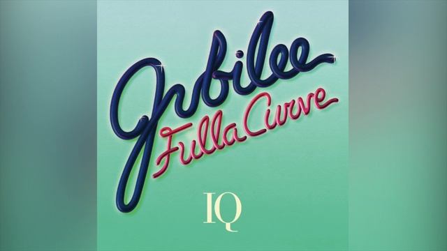 Jubilee - Fulla Curve (feat.  IQ) [Audio]
