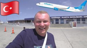 #22.Из Аланьи в Москву, прямой рейс а/к «Победа»! Аэропорт «Газипаша», трансфер. Расходы за 3 недели