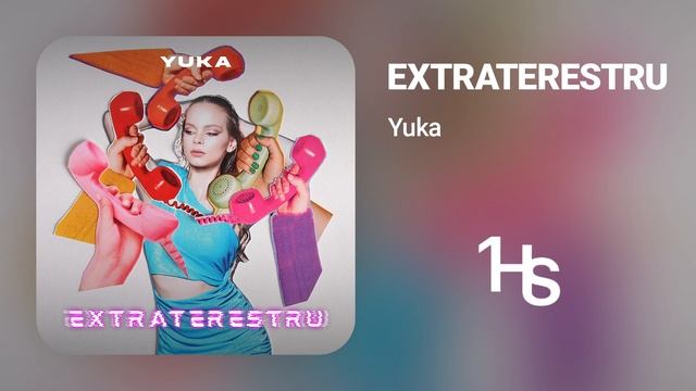 Yuka - Extraterestru | 1 Hour