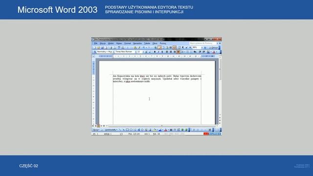 Microsoft Word 2003 (cz.2). Sprawdzanie pisowni i interpunkcji