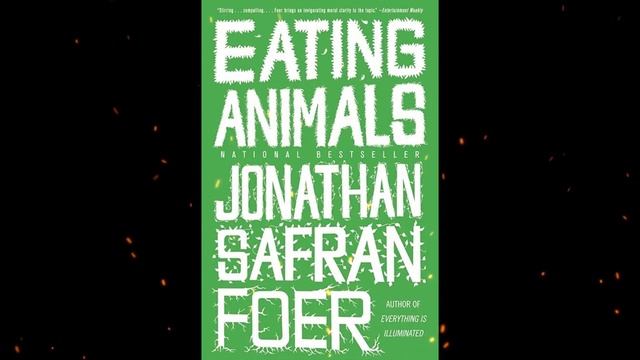 Plot summary, “Eating Animals” by Jonathan Safran Foer in 6 Minutes - Book Review смотреть онлайн