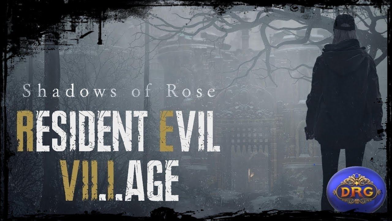 Resident Evil Village. Shadow of Rose. Часть 1 смотреть онлайн